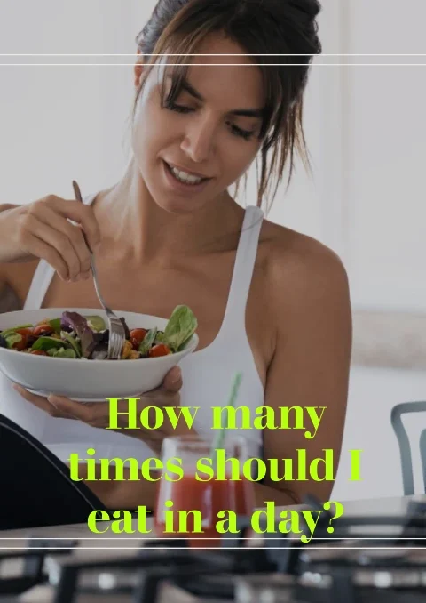 How many times should one eat in a day