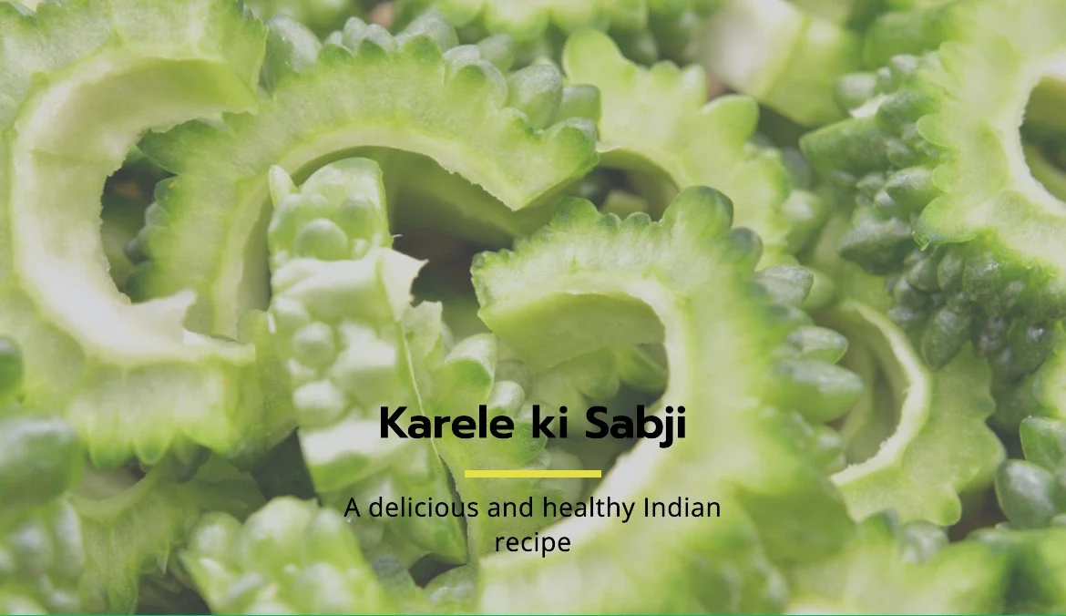 Karele ki Sabji Recipe in Hindi