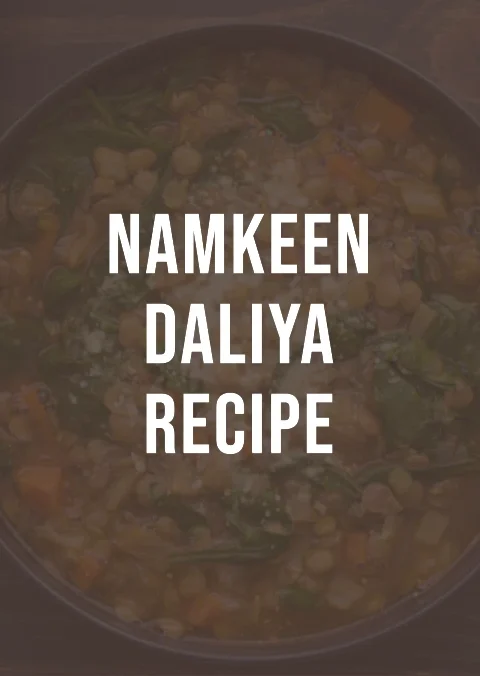 Namkeen Daliya Recipe