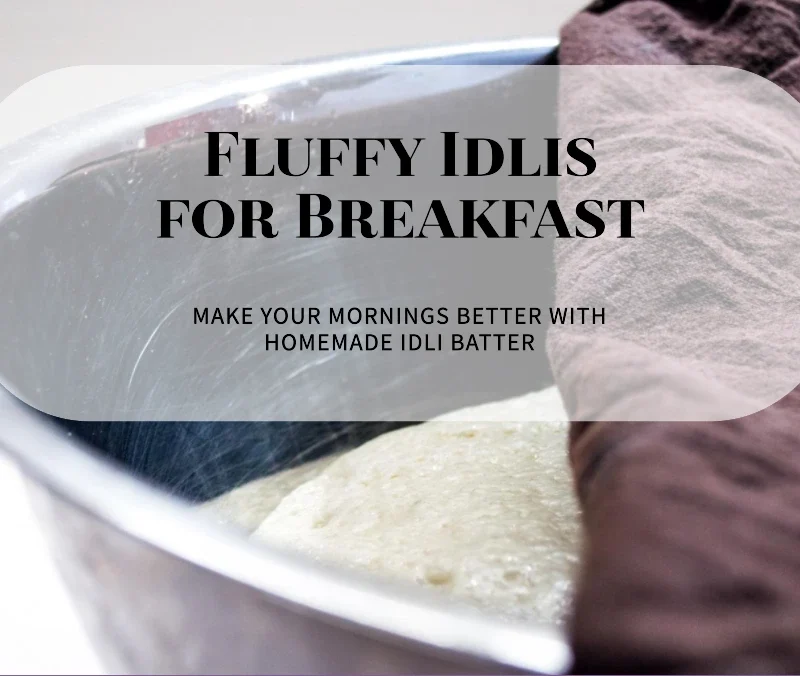 Idli Batter Recipe in Hindi