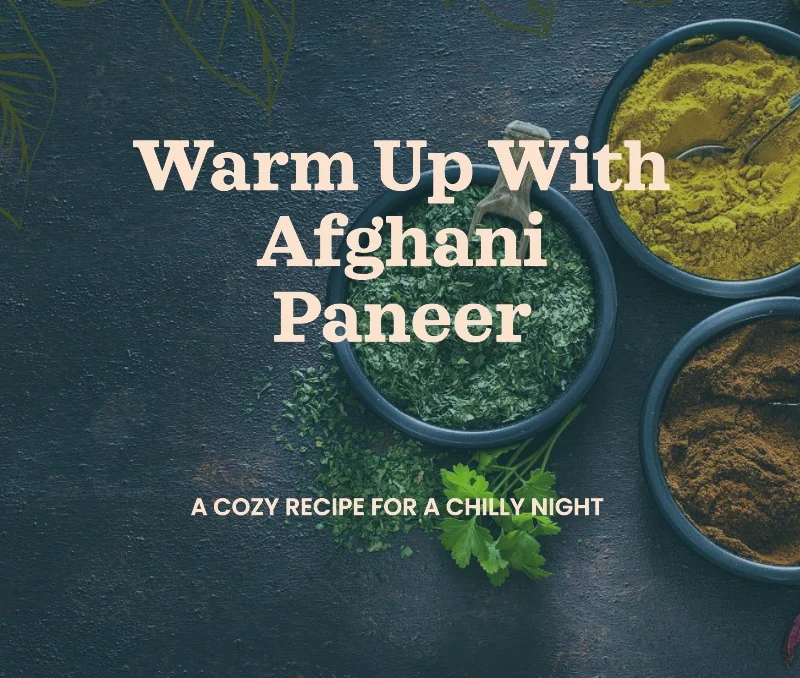 Afghani Paneer Recipe