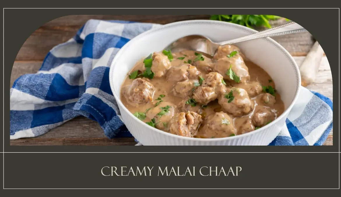 Malai Chaap recipe