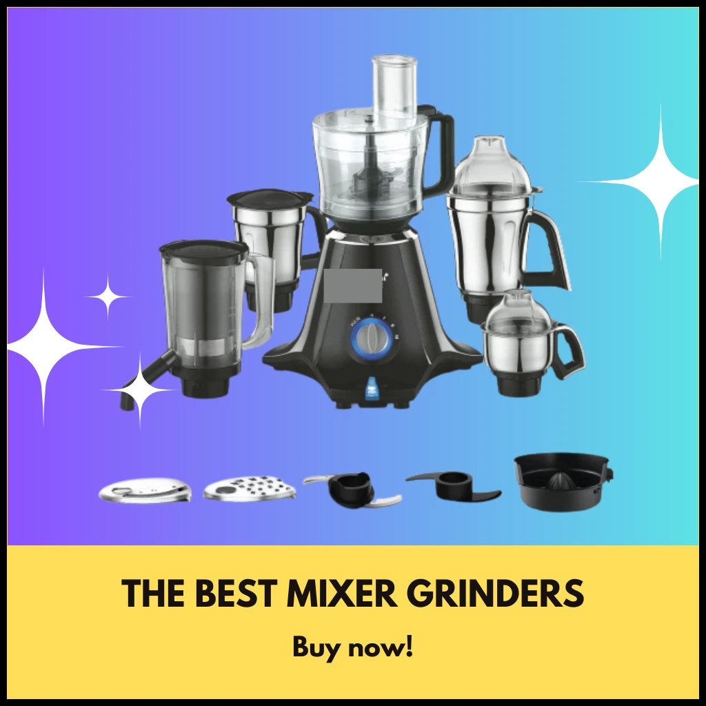 buy best mixer grinders