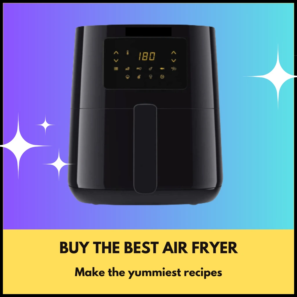buy the best air fryer