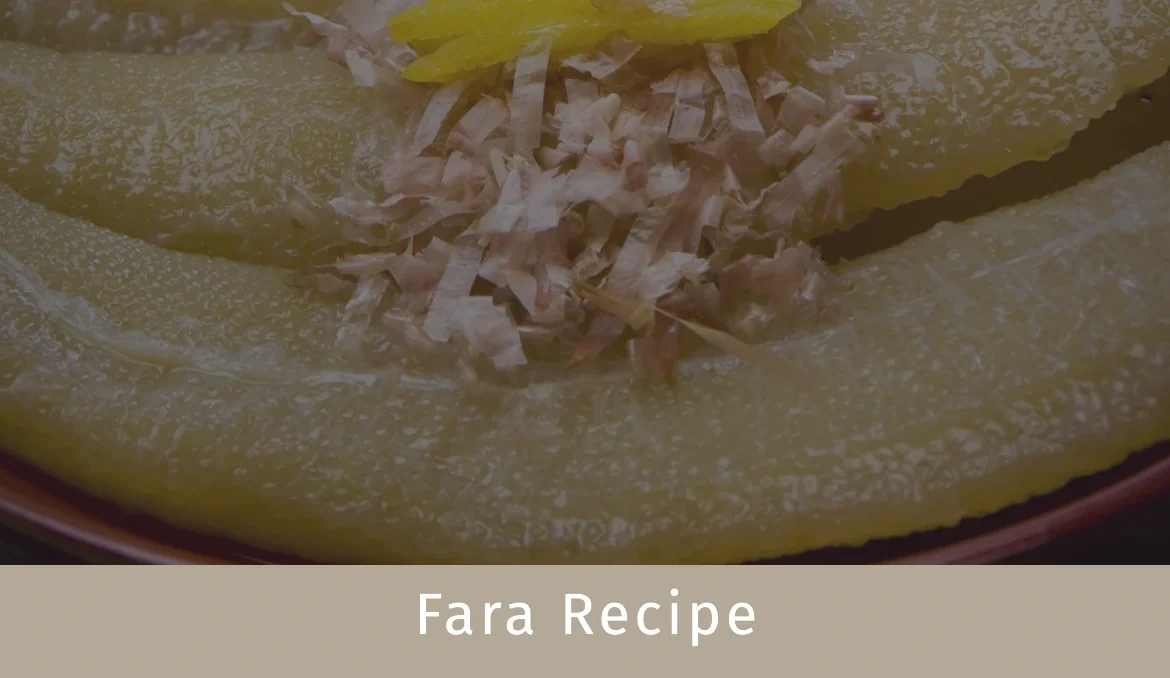 fara recipe